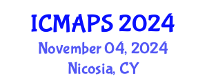 International Conference on Mathematical and Physical Sciences (ICMAPS) November 04, 2024 - Nicosia, Cyprus