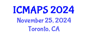 International Conference on Mathematical and Physical Sciences (ICMAPS) November 25, 2024 - Toronto, Canada