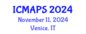International Conference on Mathematical and Physical Sciences (ICMAPS) November 11, 2024 - Venice, Italy