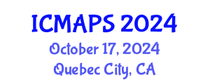 International Conference on Mathematical and Physical Sciences (ICMAPS) October 17, 2024 - Quebec City, Canada