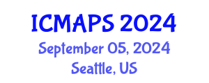 International Conference on Mathematical and Physical Sciences (ICMAPS) September 05, 2024 - Seattle, United States