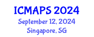 International Conference on Mathematical and Physical Sciences (ICMAPS) September 12, 2024 - Singapore, Singapore