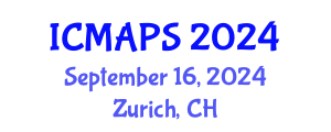 International Conference on Mathematical and Physical Sciences (ICMAPS) September 16, 2024 - Zurich, Switzerland