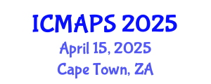 International Conference on Mathematical and Physical Sciences (ICMAPS) April 15, 2025 - Cape Town, South Africa