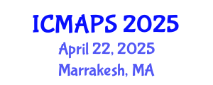 International Conference on Mathematical and Physical Sciences (ICMAPS) April 22, 2025 - Marrakesh, Morocco