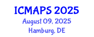 International Conference on Mathematical and Physical Sciences (ICMAPS) August 09, 2025 - Hamburg, Germany