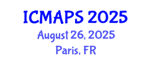 International Conference on Mathematical and Physical Sciences (ICMAPS) August 26, 2025 - Paris, France