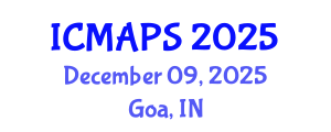 International Conference on Mathematical and Physical Sciences (ICMAPS) December 09, 2025 - Goa, India