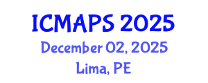 International Conference on Mathematical and Physical Sciences (ICMAPS) December 02, 2025 - Lima, Peru