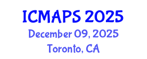 International Conference on Mathematical and Physical Sciences (ICMAPS) December 09, 2025 - Toronto, Canada