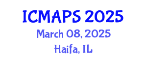International Conference on Mathematical and Physical Sciences (ICMAPS) March 08, 2025 - Haifa, Israel