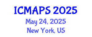 International Conference on Mathematical and Physical Sciences (ICMAPS) May 24, 2025 - New York, United States