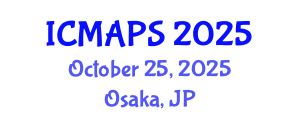 International Conference on Mathematical and Physical Sciences (ICMAPS) October 25, 2025 - Osaka, Japan