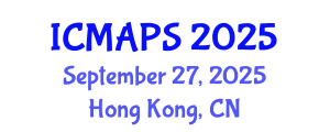 International Conference on Mathematical and Physical Sciences (ICMAPS) September 27, 2025 - Hong Kong, China