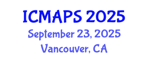 International Conference on Mathematical and Physical Sciences (ICMAPS) September 23, 2025 - Vancouver, Canada