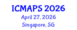 International Conference on Mathematical and Physical Sciences (ICMAPS) April 27, 2026 - Singapore, Singapore International Conference on Mathematical and Physical Sciences (ICMAPS) April 27, 2026 - Singapore, Singapore