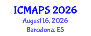 International Conference on Mathematical and Physical Sciences (ICMAPS) August 16, 2026 - Barcelona, Spain International Conference on Mathematical and Physical Sciences (ICMAPS) August 16, 2026 - Barcelona, Spain