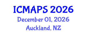 International Conference on Mathematical and Physical Sciences (ICMAPS) December 01, 2026 - Auckland, New Zealand International Conference on Mathematical and Physical Sciences (ICMAPS) December 01, 2026 - Auckland, New Zealand
