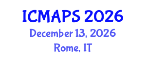 International Conference on Mathematical and Physical Sciences (ICMAPS) December 13, 2026 - Rome, Italy International Conference on Mathematical and Physical Sciences (ICMAPS) December 13, 2026 - Rome, Italy