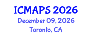 International Conference on Mathematical and Physical Sciences (ICMAPS) December 09, 2026 - Toronto, Canada International Conference on Mathematical and Physical Sciences (ICMAPS) December 09, 2026 - Toronto, Canada
