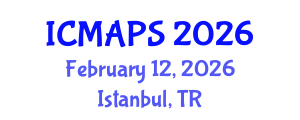 International Conference on Mathematical and Physical Sciences (ICMAPS) February 12, 2026 - Istanbul, Turkey International Conference on Mathematical and Physical Sciences (ICMAPS) February 12, 2026 - Istanbul, Turkey