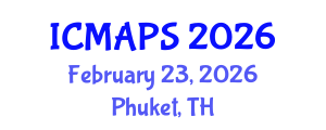 International Conference on Mathematical and Physical Sciences (ICMAPS) February 23, 2026 - Phuket, Thailand International Conference on Mathematical and Physical Sciences (ICMAPS) February 23, 2026 - Phuket, Thailand