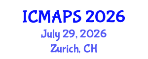 International Conference on Mathematical and Physical Sciences (ICMAPS) July 29, 2026 - Zurich, Switzerland International Conference on Mathematical and Physical Sciences (ICMAPS) July 29, 2026 - Zurich, Switzerland