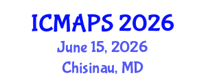 International Conference on Mathematical and Physical Sciences (ICMAPS) June 15, 2026 - Chisinau, Republic of Moldova International Conference on Mathematical and Physical Sciences (ICMAPS) June 15, 2026 - Chisinau, Republic of Moldova