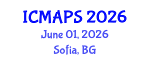 International Conference on Mathematical and Physical Sciences (ICMAPS) June 01, 2026 - Sofia, Bulgaria International Conference on Mathematical and Physical Sciences (ICMAPS) June 01, 2026 - Sofia, Bulgaria