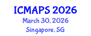 International Conference on Mathematical and Physical Sciences (ICMAPS) March 30, 2026 - Singapore, Singapore International Conference on Mathematical and Physical Sciences (ICMAPS) March 30, 2026 - Singapore, Singapore