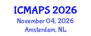 International Conference on Mathematical and Physical Sciences (ICMAPS) November 04, 2026 - Amsterdam, Netherlands International Conference on Mathematical and Physical Sciences (ICMAPS) November 04, 2026 - Amsterdam, Netherlands