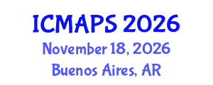 International Conference on Mathematical and Physical Sciences (ICMAPS) November 18, 2026 - Buenos Aires, Argentina International Conference on Mathematical and Physical Sciences (ICMAPS) November 18, 2026 - Buenos Aires, Argentina