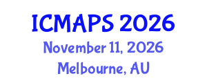 International Conference on Mathematical and Physical Sciences (ICMAPS) November 11, 2026 - Melbourne, Australia International Conference on Mathematical and Physical Sciences (ICMAPS) November 11, 2026 - Melbourne, Australia