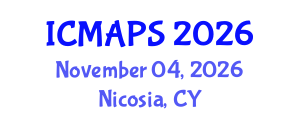 International Conference on Mathematical and Physical Sciences (ICMAPS) November 04, 2026 - Nicosia, Cyprus International Conference on Mathematical and Physical Sciences (ICMAPS) November 04, 2026 - Nicosia, Cyprus