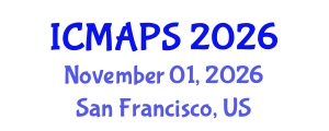 International Conference on Mathematical and Physical Sciences (ICMAPS) November 01, 2026 - San Francisco, United States International Conference on Mathematical and Physical Sciences (ICMAPS) November 01, 2026 - San Francisco, United States