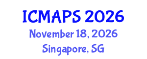 International Conference on Mathematical and Physical Sciences (ICMAPS) November 18, 2026 - Singapore, Singapore International Conference on Mathematical and Physical Sciences (ICMAPS) November 18, 2026 - Singapore, Singapore