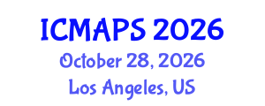 International Conference on Mathematical and Physical Sciences (ICMAPS) October 28, 2026 - Los Angeles, United States International Conference on Mathematical and Physical Sciences (ICMAPS) October 28, 2026 - Los Angeles, United States