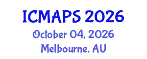 International Conference on Mathematical and Physical Sciences (ICMAPS) October 04, 2026 - Melbourne, Australia International Conference on Mathematical and Physical Sciences (ICMAPS) October 04, 2026 - Melbourne, Australia
