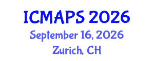 International Conference on Mathematical and Physical Sciences (ICMAPS) September 16, 2026 - Zurich, Switzerland International Conference on Mathematical and Physical Sciences (ICMAPS) September 16, 2026 - Zurich, Switzerland