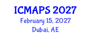 International Conference on Mathematical and Physical Sciences (ICMAPS) February 15, 2027 - Dubai, United Arab Emirates International Conference on Mathematical and Physical Sciences (ICMAPS) February 15, 2027 - Dubai, United Arab Emirates