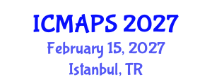International Conference on Mathematical and Physical Sciences (ICMAPS) February 15, 2027 - Istanbul, Turkey International Conference on Mathematical and Physical Sciences (ICMAPS) February 15, 2027 - Istanbul, Turkey