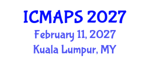 International Conference on Mathematical and Physical Sciences (ICMAPS) February 11, 2027 - Kuala Lumpur, Malaysia