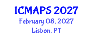 International Conference on Mathematical and Physical Sciences (ICMAPS) February 08, 2027 - Lisbon, Portugal International Conference on Mathematical and Physical Sciences (ICMAPS) February 08, 2027 - Lisbon, Portugal