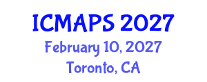 International Conference on Mathematical and Physical Sciences (ICMAPS) February 10, 2027 - Toronto, Canada International Conference on Mathematical and Physical Sciences (ICMAPS) February 10, 2027 - Toronto, Canada