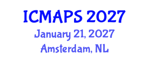 International Conference on Mathematical and Physical Sciences (ICMAPS) January 21, 2027 - Amsterdam, Netherlands International Conference on Mathematical and Physical Sciences (ICMAPS) January 21, 2027 - Amsterdam, Netherlands