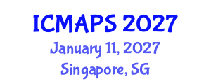 International Conference on Mathematical and Physical Sciences (ICMAPS) January 11, 2027 - Singapore, Singapore International Conference on Mathematical and Physical Sciences (ICMAPS) January 11, 2027 - Singapore, Singapore
