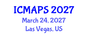 International Conference on Mathematical and Physical Sciences (ICMAPS) March 24, 2027 - Las Vegas, United States International Conference on Mathematical and Physical Sciences (ICMAPS) March 24, 2027 - Las Vegas, United States