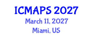 International Conference on Mathematical and Physical Sciences (ICMAPS) March 11, 2027 - Miami, United States International Conference on Mathematical and Physical Sciences (ICMAPS) March 11, 2027 - Miami, United States