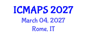 International Conference on Mathematical and Physical Sciences (ICMAPS) March 04, 2027 - Rome, Italy International Conference on Mathematical and Physical Sciences (ICMAPS) March 04, 2027 - Rome, Italy