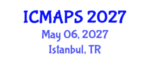 International Conference on Mathematical and Physical Sciences (ICMAPS) May 06, 2027 - Istanbul, Turkey International Conference on Mathematical and Physical Sciences (ICMAPS) May 06, 2027 - Istanbul, Turkey